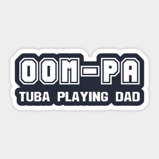 Tuba Oom-Pa White Text Sticker